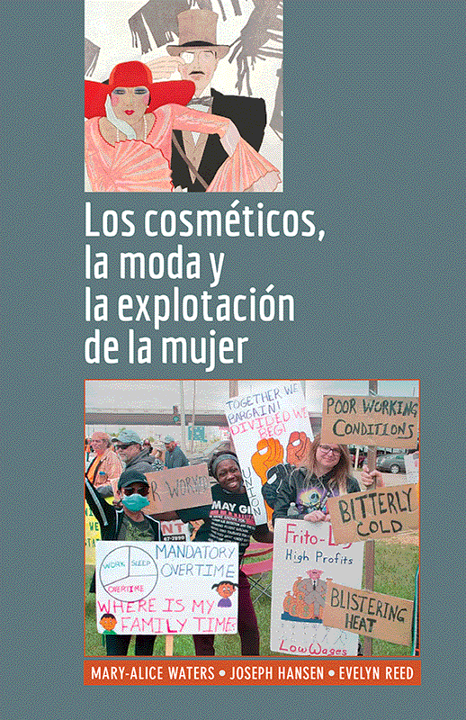 Los cosméticos, la moda y la explotación de la mujer