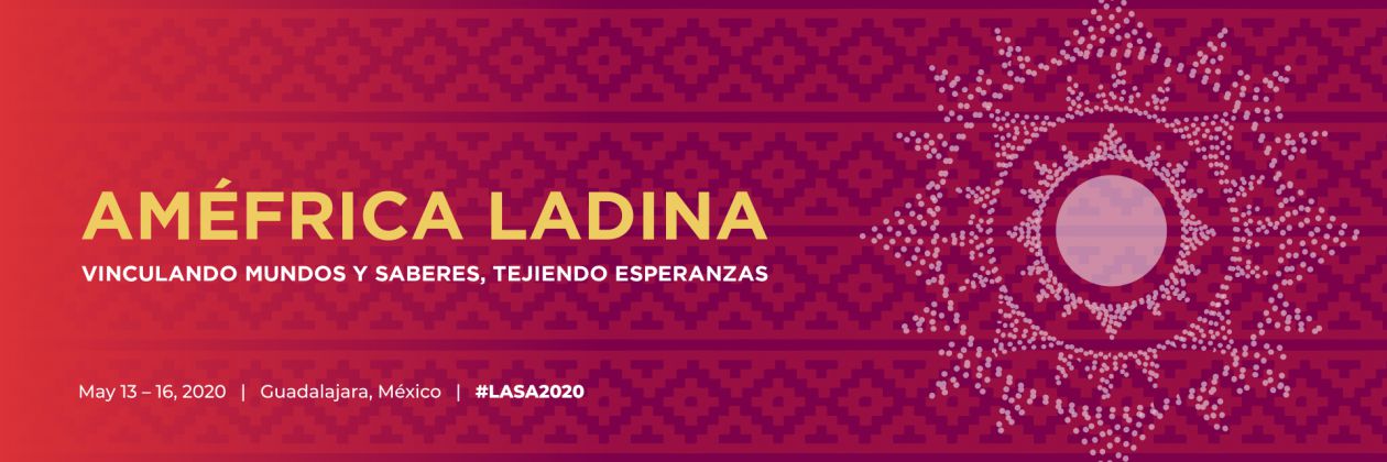 LASA2020 Améfrica Ladina: Vinculando Mundos y Saberes, Tejiendo Esperanzas