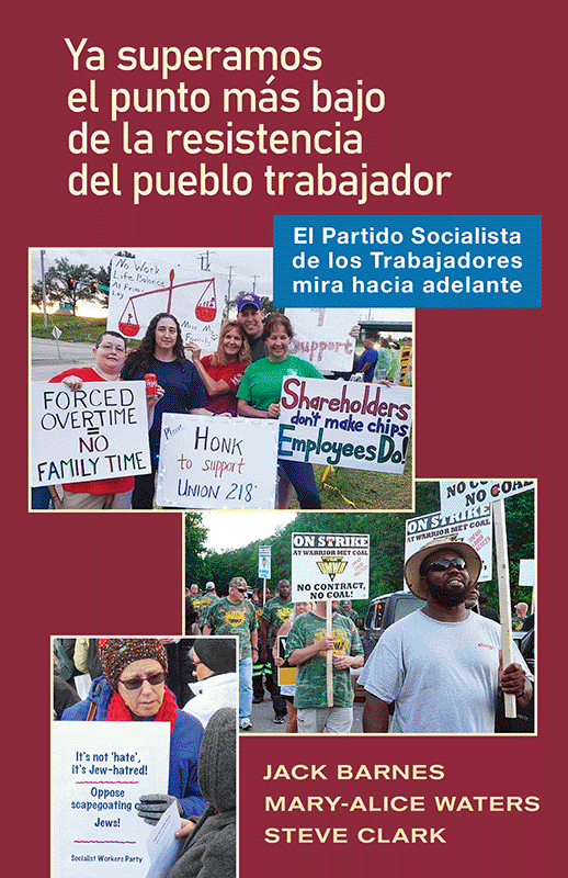 Ya superamos el punto más bajo de la resistencia del pueblo trabajadort